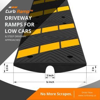 Driveway ramp with precise dimensions for low-clearance vehicles.